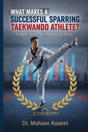 What Makes a Successful Sparing Taekwondo Athlete? E-Book