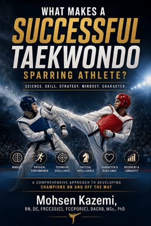 What Makes a Successful Sparing Taekwondo Athlete? E-Book - doctork.ca
